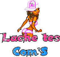 laches tes com's